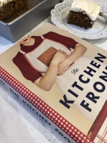 carrot cake and The Kitchen Front Book